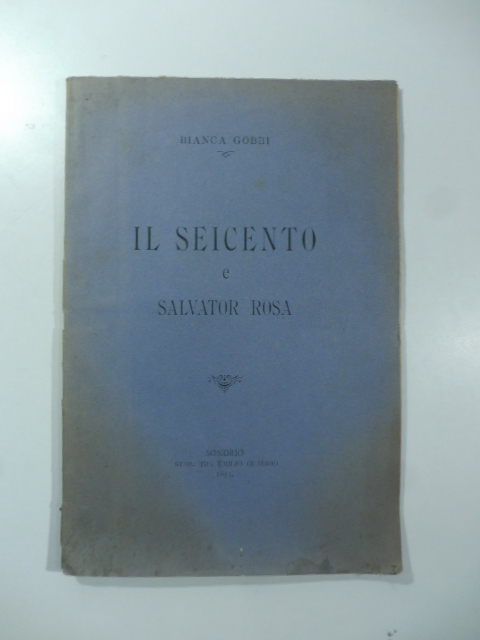 Il Seicento e Salvator Rosa